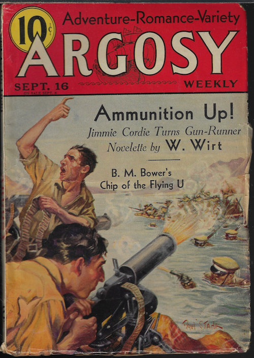 ARGOSY (W. WIRT; B. M. BOWER; FORREST ROSAIRE; DOUGLAS LEACH; STOOKIE ALLEN; CHARLES GREEN; MAX BRAND; HERBERT L. MCNARY; FRED MACISAAC) - Argosy Weekly: September, Sept. 16, 1933 (