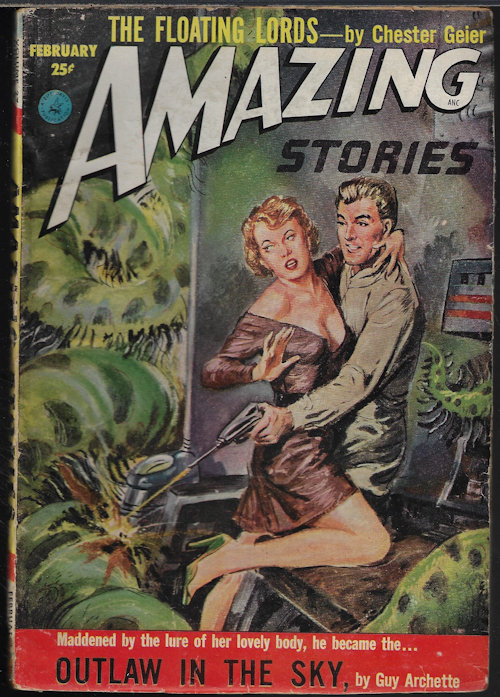 AMAZING (GUY ARCHETTE; CHESTER S. GEIER; FRANKLIN BAHL; IVAR JORGENSEN; WALT CRAIN; CLYDE WOODRUFF) - Amazing Stories: February, Feb. 1953