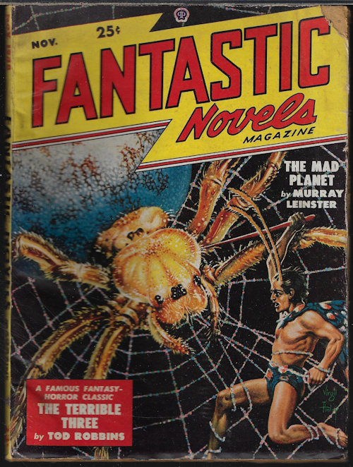 FANTASTIC NOVELS (TOD ROBBINS; MURRAY LEINSTER; WILLIAM HOLLOWAY) - Fantastic Novels: November, Nov. 1948 (