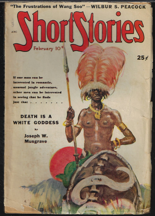 SHORT STORIES (JOSEPH W. MUSGRAVE; WILBUR S. PEACOCK; H. FREDRIC YOUNG; STEUART EMERY; IRWIN J. WEILL; B. E. COOK; BERTRAND SHURTLEFF; RUI CHESTOR; HAPSBURG LIEBE; GEORGE C. APPELL; H. S. M. KEMP; BENTON CLARK) - Short Stories: February, Feb. 10, 1949