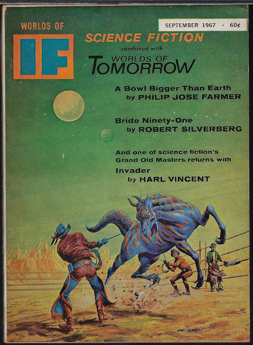 IF (C. C. MACAPP; PERRY A. CHAPELDAINE; J. G. BALLARD; PHILIP JOSE FARMER; HARL VINCENT; JAMES BLISH; ROBERT SILVERBERG) - If Worlds of Science Fiction: September, Sept. 1967 (