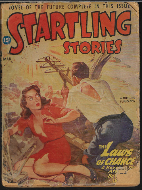 STARTLING (MANLY WADE WELLMAN; MURRAY LEINSTER; MARGARET ST. CLAIR; JOHN BARRETT) - Startling Stories: March, Mar. 1947