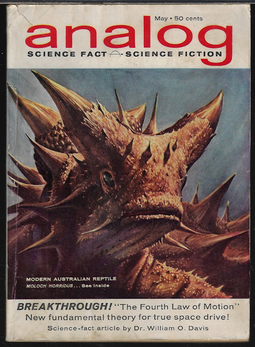 ANALOG (DARRELL T. LANGART - AKA RANDALL GARRETT; JONATHAN BLAKE MACKENZIE - ALSO AKA GARRETT; DON WESTLAKE; BEN BOVA; LARRY M. HARRIS - AKA LAURENCE M. JANIFER; JOHN W. CAMPBELL; WILLIAM O. DAVIS) - Analog Science Fact & Science Fiction: May 1962