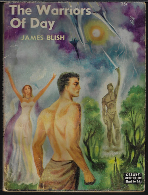 THE WARRIORS OF DAY: Galaxy Science Fiction Novel # 16