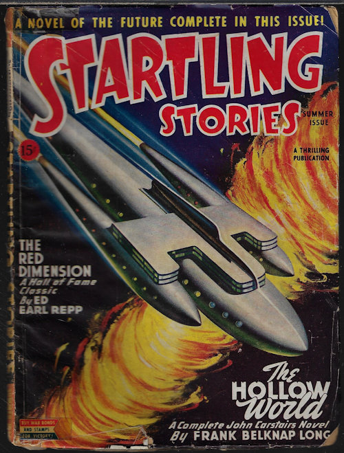 STARTLING (FRANK BELKNAP LONG; ED EARL REPP; LESLIE NORTHERN - AKA FRANK BELKNAP LONG) - Startling Stories: Summer 1945
