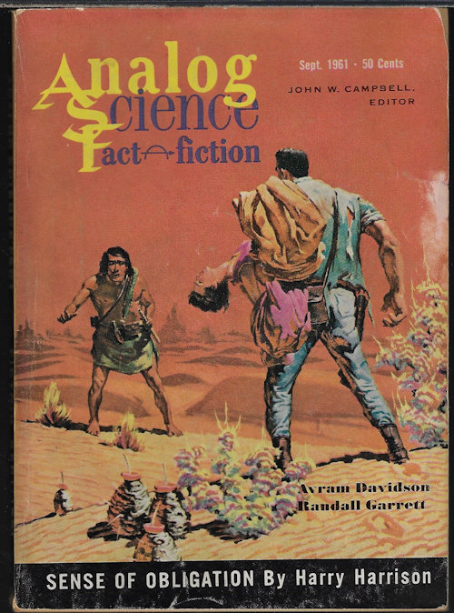 ANALOG (HARRY HARRISON; RANDALL GARRETT & AVRAM DAVIDSON; WALTER BUPP - AKA JOHN BERRYMAN; DONALD E. WESTLAKE; DARREL T. LANGART - AKA RANDALL GARRETT; H. C. DUDLEY) - Analog Science Fact & Fiction: September, Sept. 1961 (