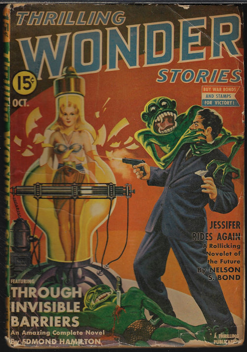 THRILLING WONDER (EDMOND HAMILTON; NELSON S. BOND; WILLIAM CARVER; OSCAR J. FRIEND; JOSEPH GILBERT; ISAAC ASIMOV; EANDO BINDER; RICHARD TOOKER) - Thrilling Wonder Stories: October, Oct. 1942