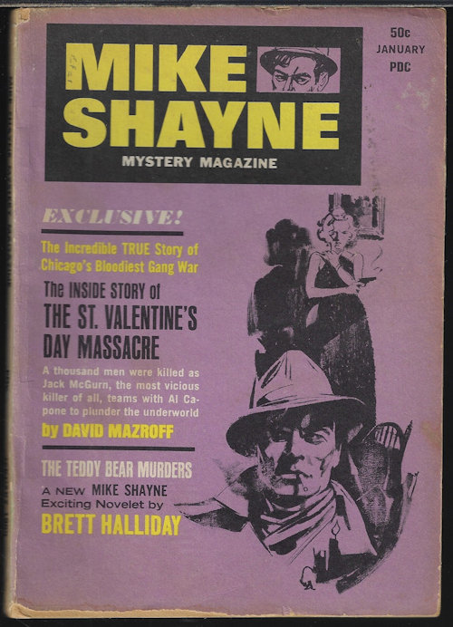 MIKE SHAYNE MYSTERY (BRETT HALLIDAY; DAVID MAZROFF; JOSEPH PAYNE BRENNAN; C. B. GILFORD; ALEX JACKINSON; CLAYTON MATTHEWS; ESTELLE CHESSID; CARROLL MAYERS) - Mike Shayne Mystery Magazine: January, Jan. 1968