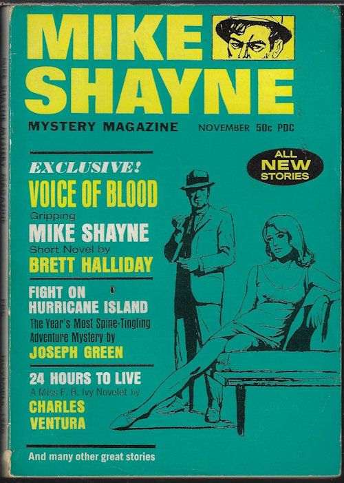 MIKE SHAYNE MYSTERY (BRETT HALLIDAY; CHARLES VENTURA; JOSEPH GREEN; MORRIS HERSHMAN; RON GOULART; ED LACY; ROBERT S. FISH; RICHARD O. LEWIS) - Mike Shayne Mystery Magazine: November, Nov. 1966