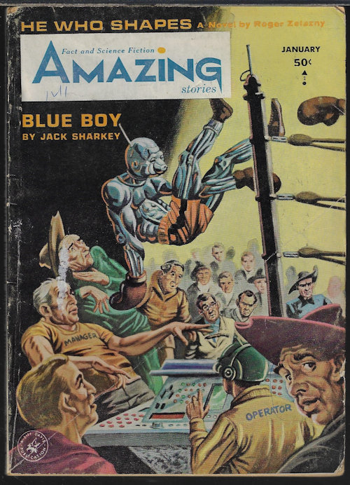 AMAZING (JACK SHARKEY; NORMAN SPINRAD; ROBERT ROHRER; LEO P. KELLEY; ROGER ZELAZNY; ROBERT SILVERBERG) - Amazing Stories: January, Jan. 1965