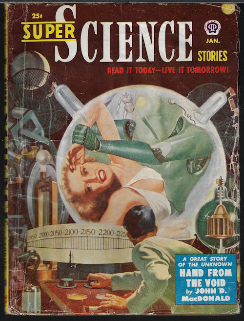SUPER SCIENCE (JOHN D. MACDONALD; ISAAC ASIMOV; CHAD OLIVER & GARVIN BERRY; ROGER DEE) - Super Science Stories: January, Jan. 1951