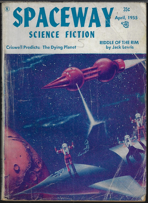 SPACEWAY Stories of the Future: April, Apr. 1955 (