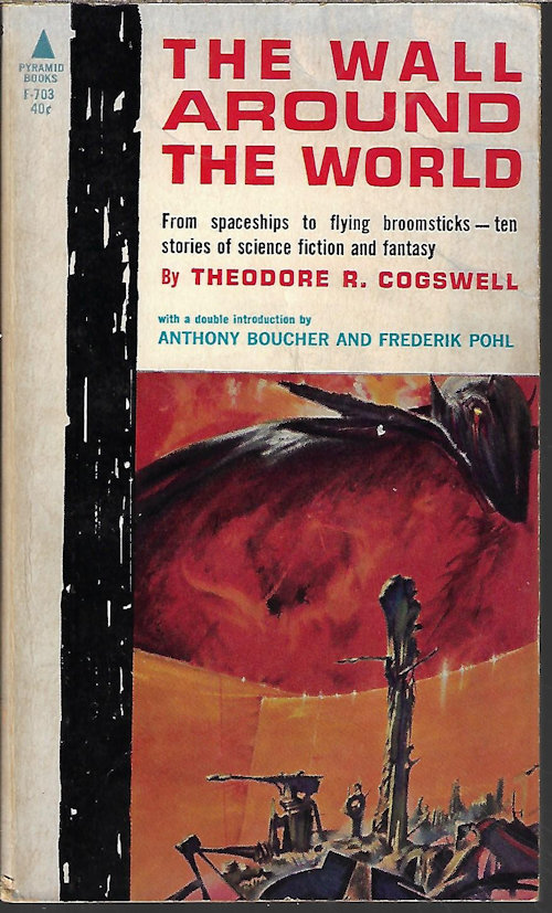 COGSWELL, THEODORE R. - The Wall Around the World