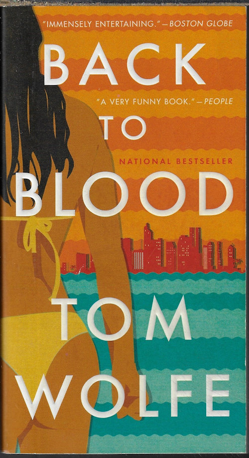 WOLFE, TOM - Back to Blood