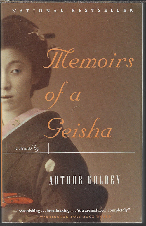 GOLDEN, ARTHUR - Memoirs of a Geisha