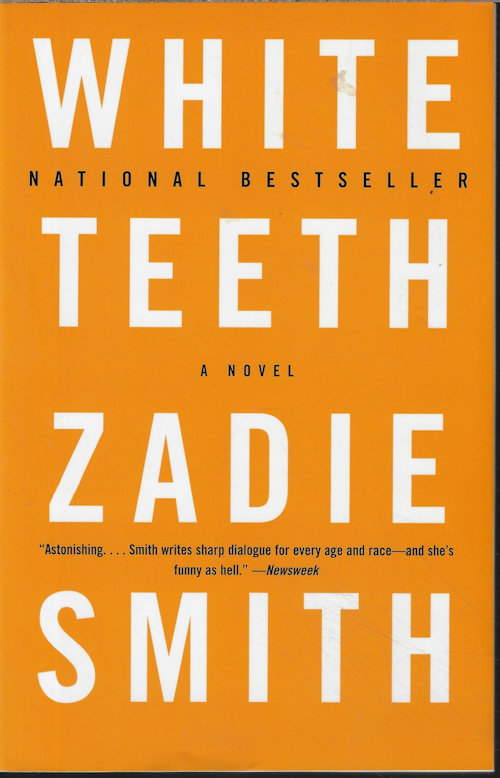 SMITH, ZADIE - White Teeth