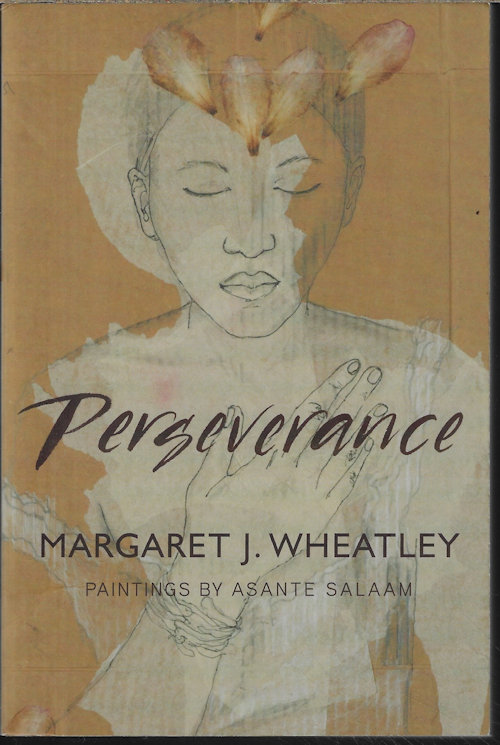 WHEATLEY, MARGARET J. - Perseverance