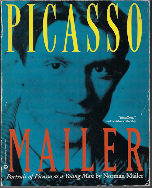 MAILER, NORMAN - Picasso; Portrait of Picasso As a Young Man