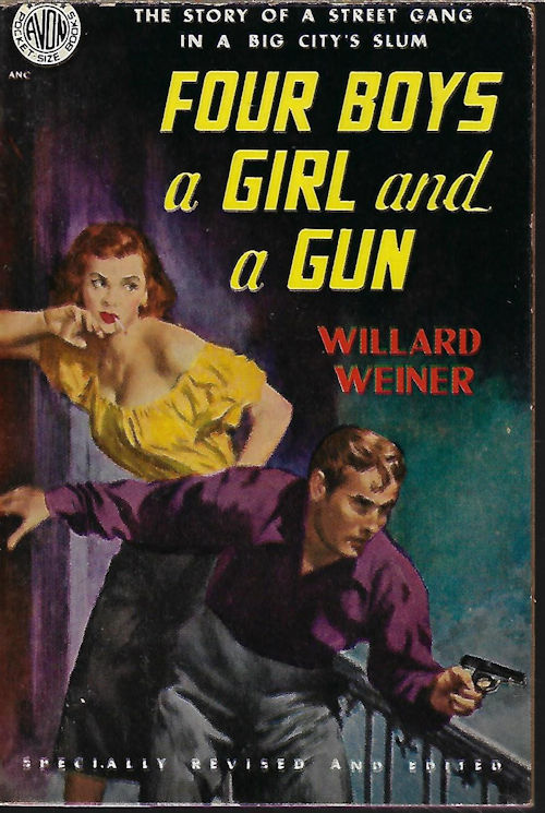 WEINER, WILLARD - Four Boys a Girl and a Gun