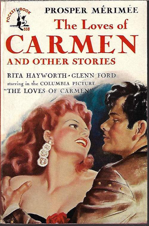 MERIMEE, PROSPER - The Loves of Carmen and Other Stories