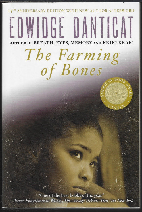 DANTICAT, EDWIDGE - The Farming of Bones