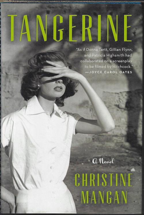 MANGAN, CHRISTINE - Tangerine; a Novel