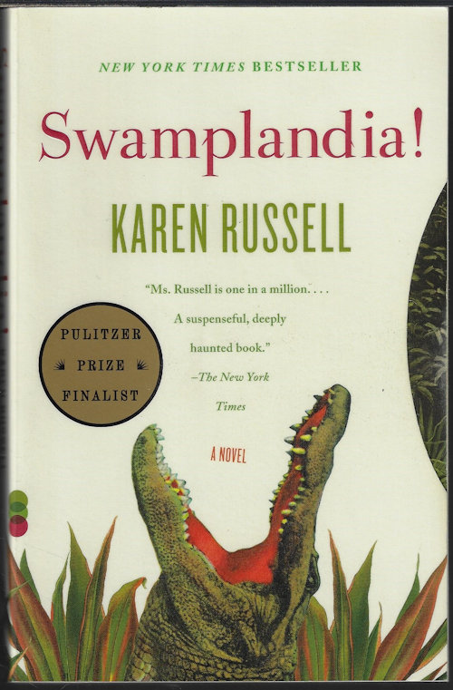 RUSSELL, KAREN - Swamplandia!