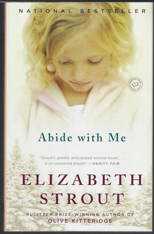 STROUT, ELIZABETH - Abide with Me