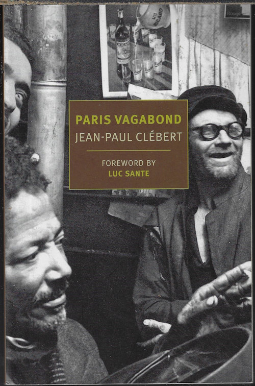 CLEBERT, JEAN-PAUL - Paris Vagabond