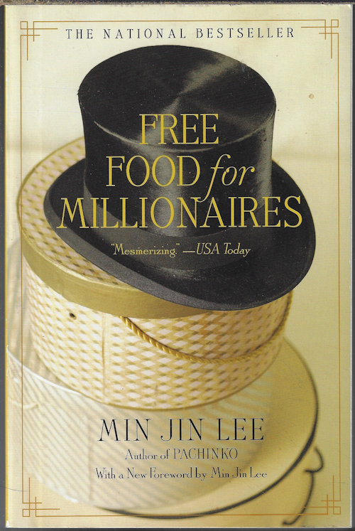 LEE, MIN JIN - Free Food for Millionaires