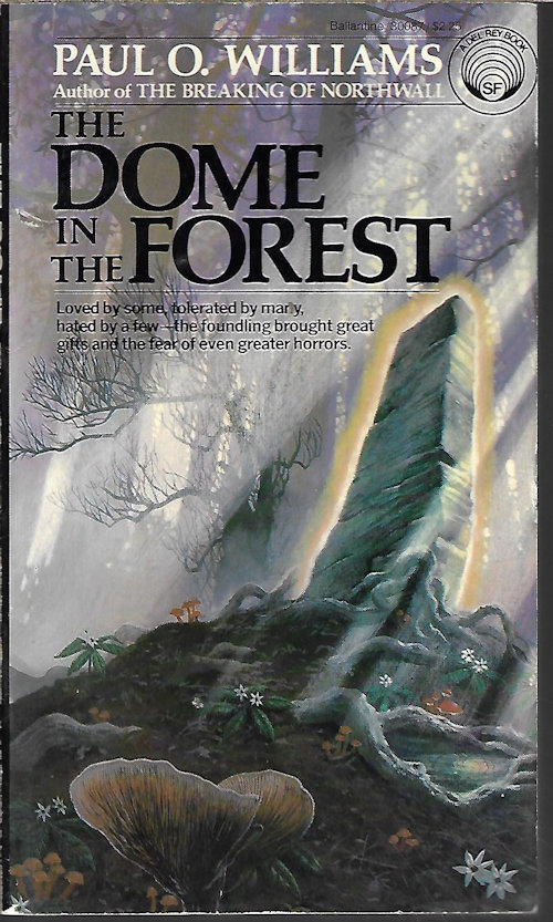 WILLIAMS, PAUL O. - The Dome in the Forest