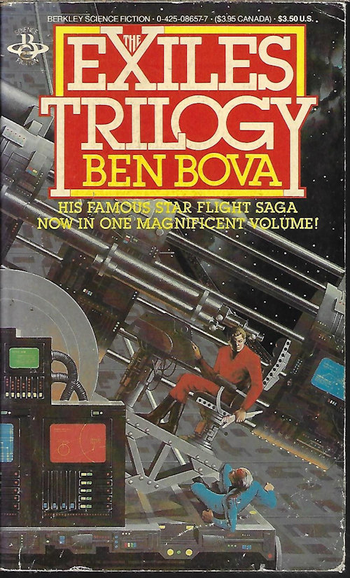 BOVA, BEN - The Exiles Trilogy: Exiled from Earth; Flight of Exiles; End of Exile