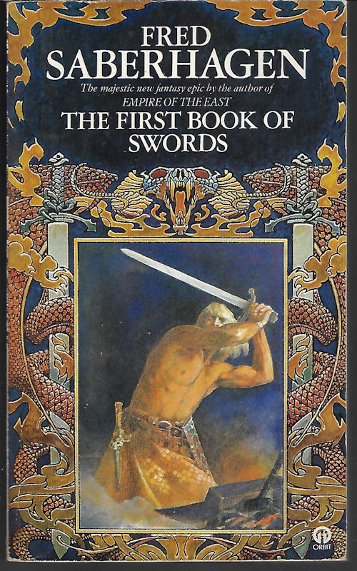 SABERHAGEN, FRED - The First Book of Swords