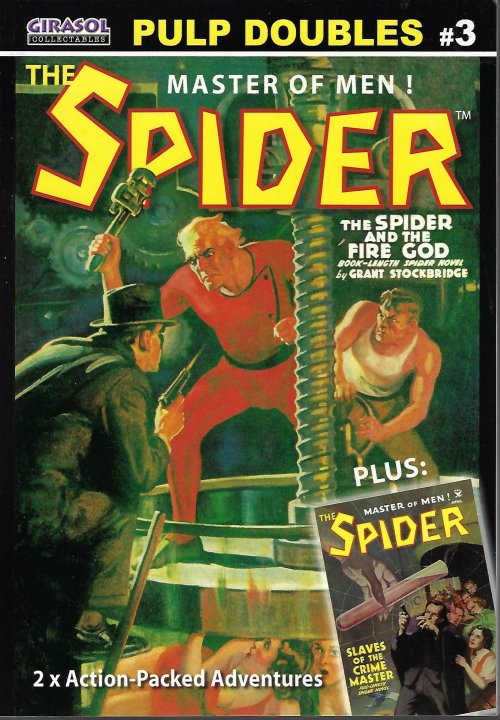 THE SPIDER (GRANT STOCKBRIDGE) - Pulp Doubles #3: The Spider; Slaves of the Crime Master & the Spider and the Fire God