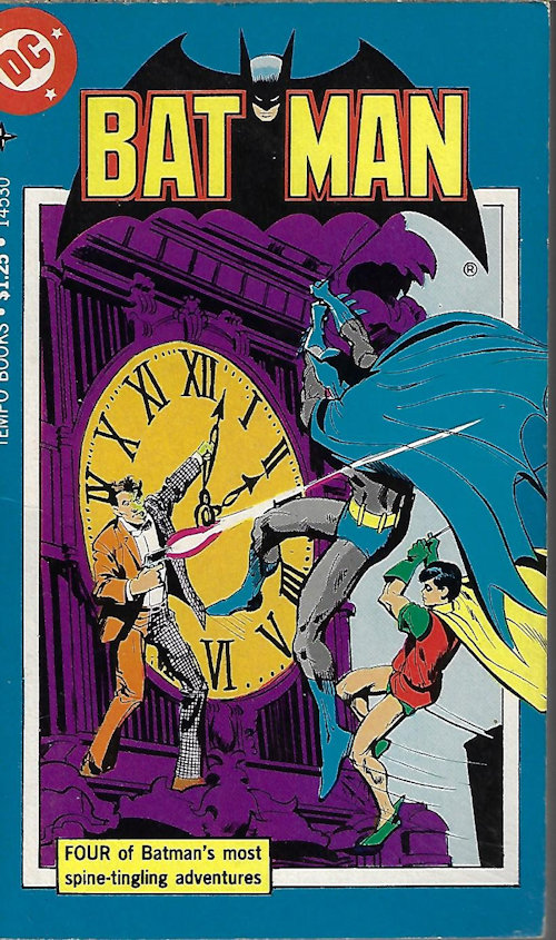 BATMAN (CREATED BY BOB KANE) - Batman; Four of Batman's Most Spine-Tingling Adventures