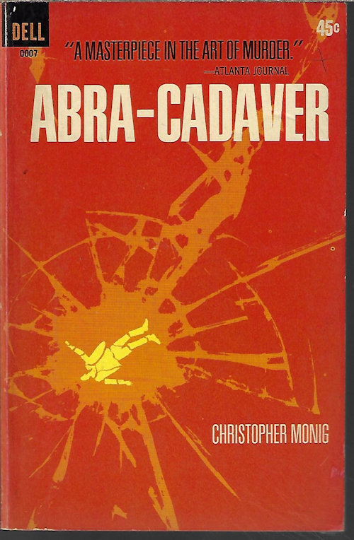 MONIG, CHRISTOPHER - Abra-Cadaver
