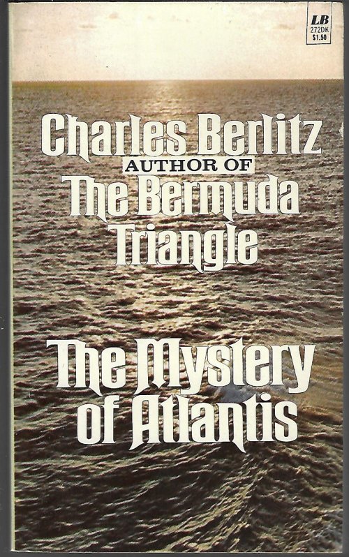 BERLITZ, CHARLES - The Mystery of Atlantis