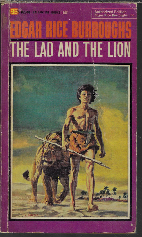 BURROUGHS, EDGAR RICE - The Lad and the Lion