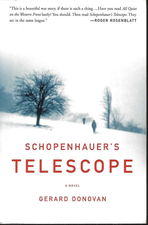 DONOVAN, GERARD - Schopenhauer's Telescope; a Novel