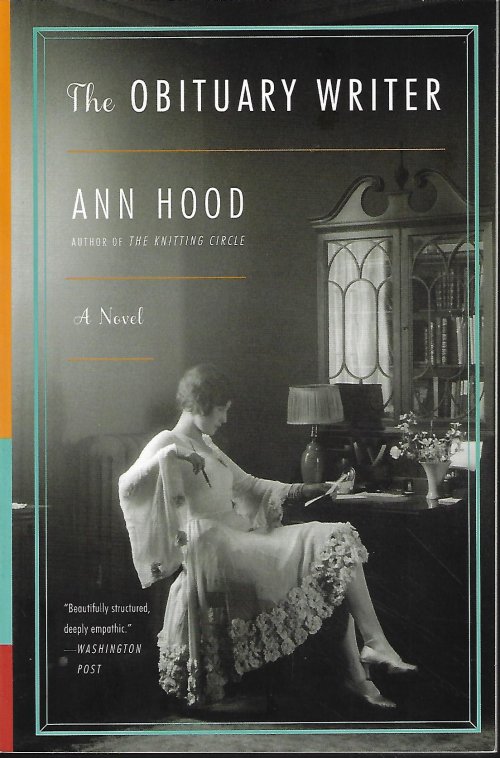 HOOD, ANN - The Obituary Writer; a Novel