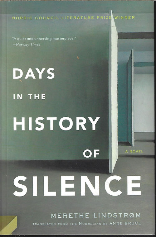 LINDSTROM, MERETHE - Days in the History of Silence
