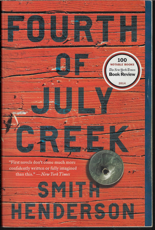HENDERSON, SMITH - Fourth of July Creek