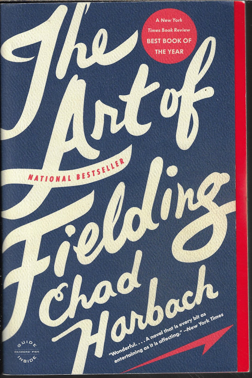 HARBACH, CHAD - The Art of Fielding
