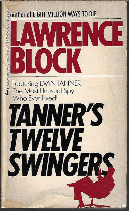 BLOCK, LAWRENCE - Tanner's Twelve Swingers