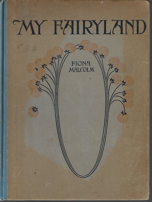 MALCOLM, FIONA - My Fairyland