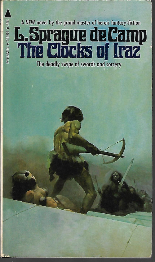 DE CAMP, L. SPRAGUE - The Clocks of Iraz