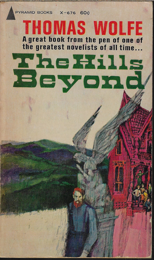WOLFE, THOMAS - The Hills Beyond