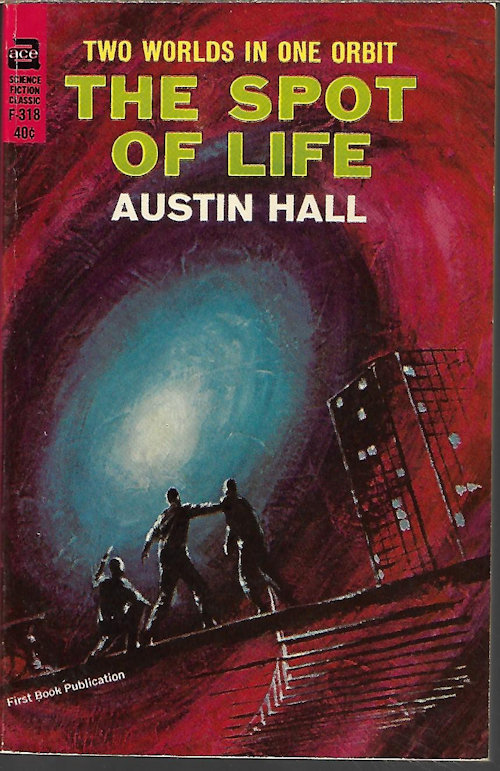 HALL, AUSTIN - The Spot of Life