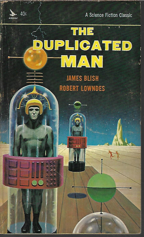 BLISH, JAMES & LOWNDES, ROBERT - The Duplicated Man