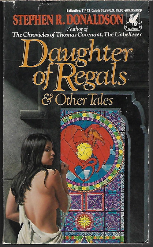 DONALDSON, STEPHEN R. - Daughter of Regals